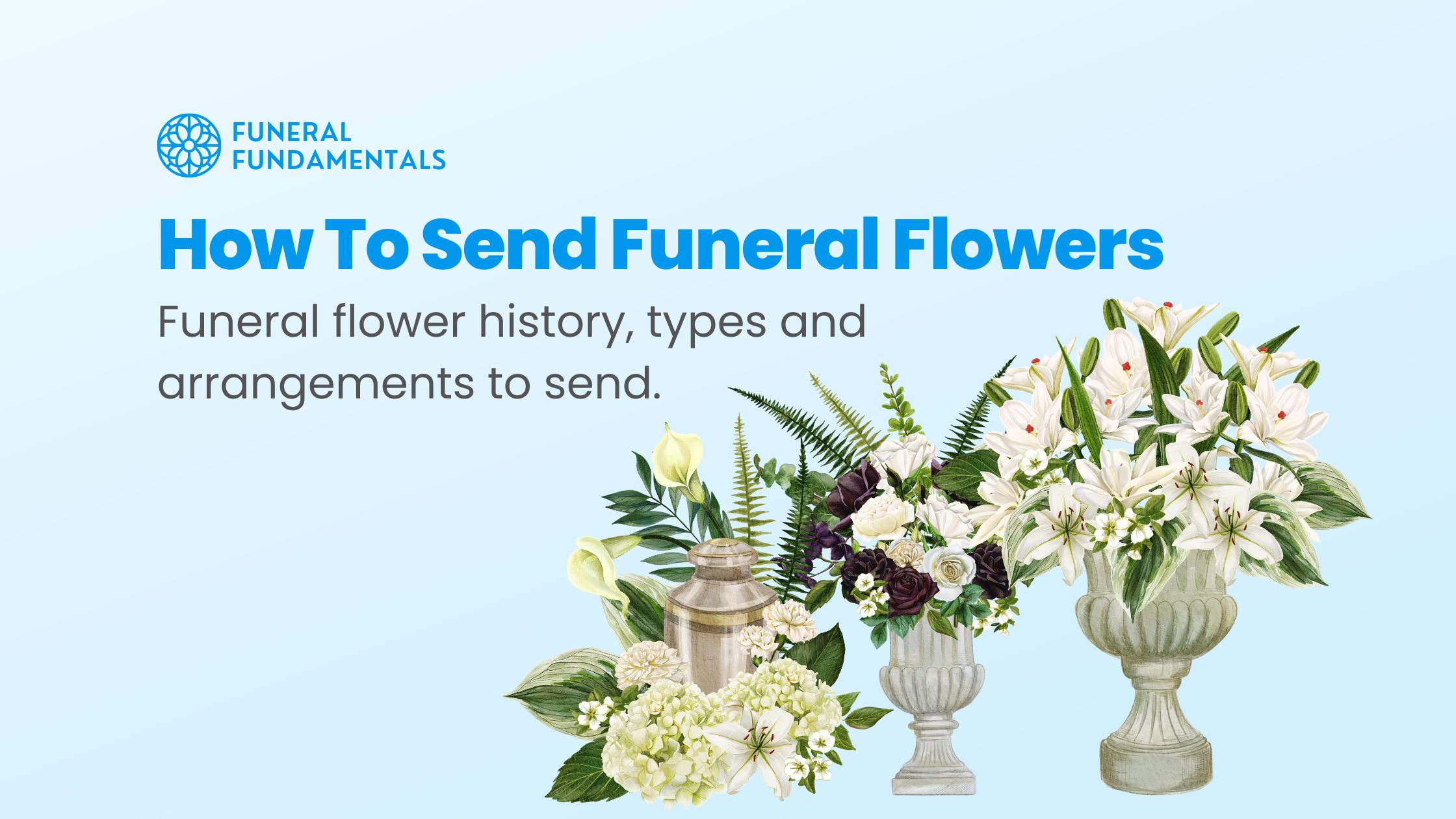 Funeral Flowers How To Send Flowers To A Funeral